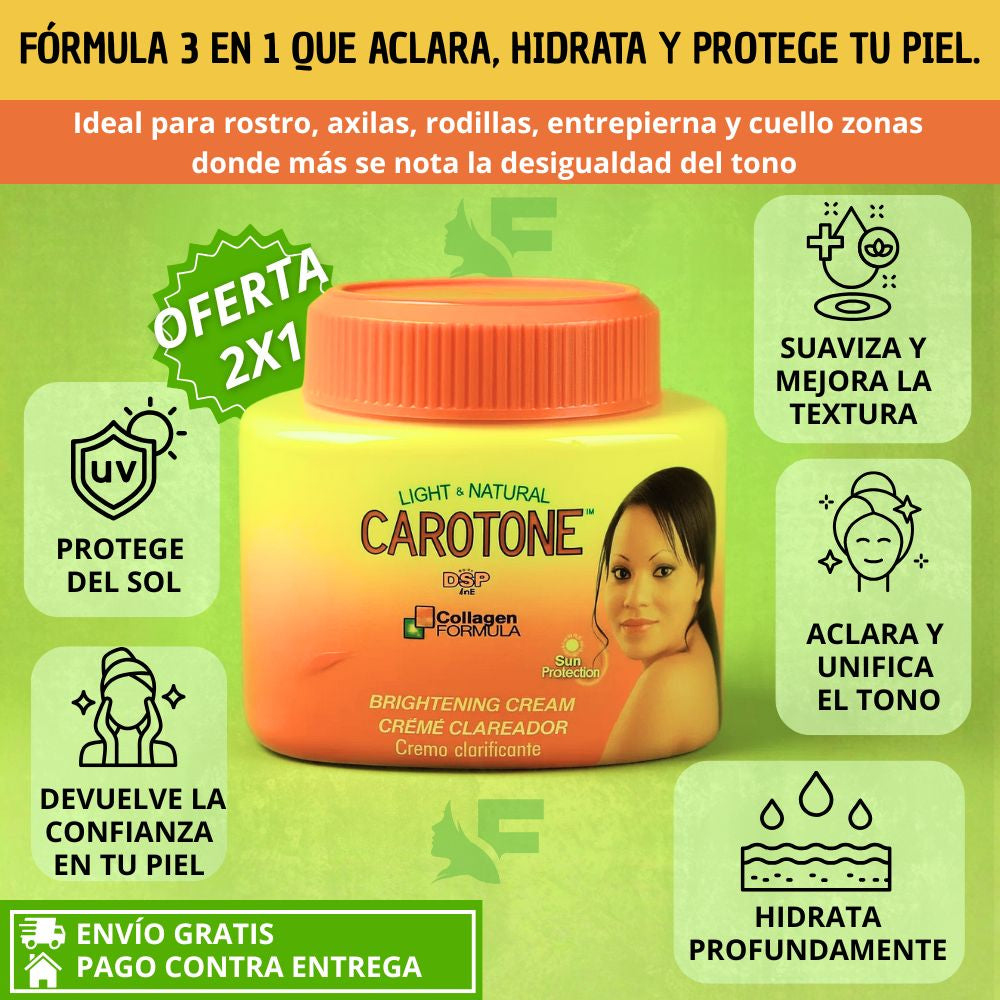 Oferta especial 2x1 Carotone 3 en 1. Tu Crema Aclarante Total para Rostro y Cuerpo